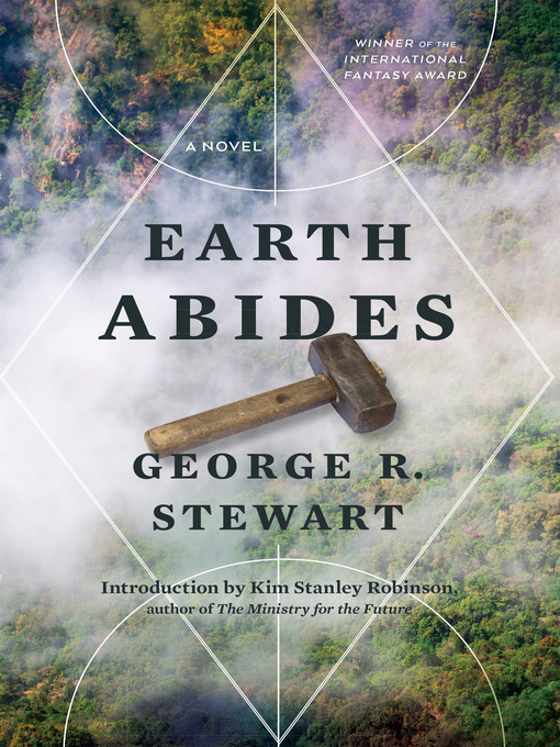 Title details for Earth Abides by George R. Stewart - Wait list